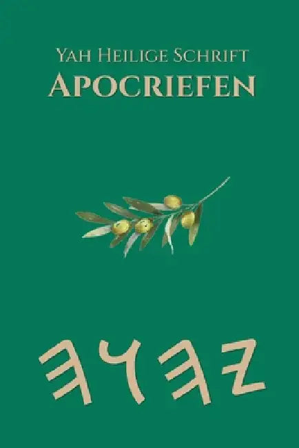 Yah Heilige Schrift Apocriefen by Boss