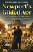 Newport's Gilded Age by Blake Whitworth