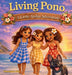 Living Pono: A Little Aloha Adventure by Charmaine Pina