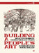 Building a People's Art: Selected works of Trường Chinh and Tố Hữu by Ruehl Muller