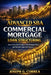 Advanced SBA Commercial Mortgage Loan Structuring: How to Structure Complex SBA Mortgage Deals and Maximize Approval Chances by Joseph G. Correa