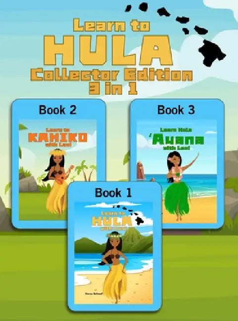 Learn to Hula Collector Edition: 3 in 1: 3 in 1: 3 in 1 by Marcy Schaaf