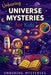 Unboring Universe Mysteries for Kids: Funny, Fascinating Guide to the Most Baffling Cosmic Mysteries, Black Holes, and Hidden Space Secrets by Unboring Mysteries