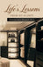 Life's Lessons From My Closet by Thessalenuere Bernard, Writers Of The West