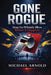 Gone Rogue by Michael Arnold