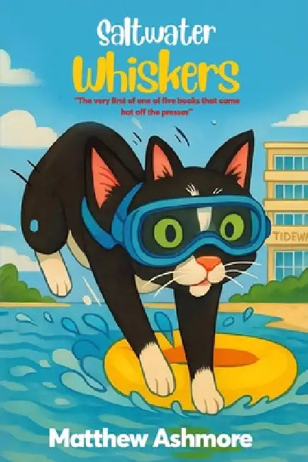Saltwater Whiskers: Sabrina's Adventures Under The Beach by Matthew Ashmore, Mary Alice Hopkins
