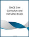 GACE 344 Curriculum and Instruction Exam by Rjc Miller