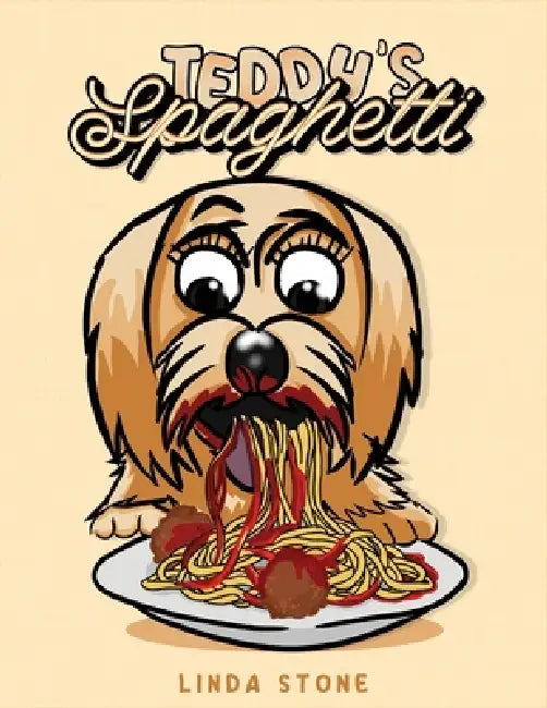Teddy's Spaghetti by Linda Stone