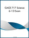 GACE 717 Science 6-12 Exam by Rjc Miller
