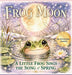 Frog Moon: A Little Frog Sings the Song of Spring by Nichole Jeonotte