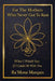 For The Mothers Who Never Got To Rest: What I Would Say If I Could Sit With You by Ra'mone Marquis
