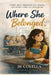 Where She Belonged by Jr. Colella
