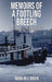 Memoirs Of A Footling Breech: A dropout's career in tugboats, medicine, sailboats, and Dante Alighieri. by Mark O'Brien