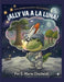 Ally Va A La Luna by E. Marie Chadwick