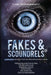 Fakes And Scoundrels by Gary Lynn Hendershott