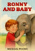 Ronny and Baby by Michael Pucino