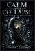 Calm in the Collapse: Anxiety and Depression Survival Framework by Matthew Petchinsky