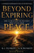 Beyond Expiring by Michele L. Plunkett, Katie M. Plunkett
