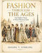 Fashion Through the Ages by Sloane V. Sterling
