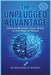 The Unplugged Advantage: How to Reclaim Your Brain in the Age of Noise by Richard M. Eunice