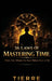 36 Laws of Time Mastering by Tierre Ford