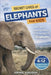 Secret Lives of Elephants for Kids: Fun Facts, Stunning Photos inside the Amazing Life of Elephants for Kids Aged 6-12 by Animal Kingdom