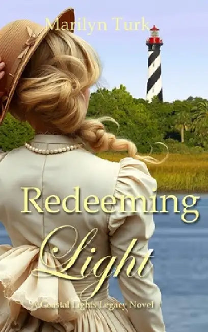 Redeeming Light by Marilyn Turk