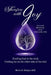 Therefore with Joy: Finding God in the trial; Finding Joy on the other side of the trial by Sheila Morgan