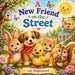 A New Friend on the Street: A New Friend on the Street by Lily Maplewood