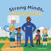 Strong Minds, Strong Bodies by Sheri Gerrard, Ishrat Mubeen