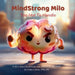 MindStrong Milo: Too Hot to Handle by Grace Looney