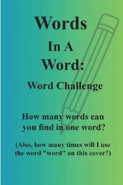Words in a Word by N. Colvin