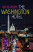 The Washington Hotel (hardcover - color inside) by Nguyen Duc Nam