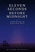 Eleven Seconds Before Midnight by Farshad Shishehchian