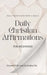 Daily Christian Affirmations For Beginners: Daily devotions with a smile by Kimmy Fitz
