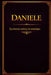 Daniele: La storia scritta in anticipo by Edmund Desoto