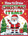 How to Draw Christmas Items by Jr. Hilderbrand Gregory