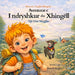 Aventurat e I ndryshkur dhe Xhingëll: Një Ditë Magjike (Albanian / English Bilingual) Book 1 The Adventures of Rusty and Jingles; A Magical Day: Një D by Russell Hughes