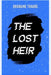 The Lost Heir by Dramane Traore
