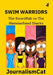 Swim Warriors Volume 4: The Swordfish vs The Hammerhead Sharks by Mya D. Jackson