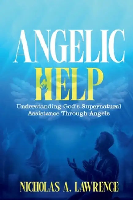 Angelic Help by Nicholas Lawrence