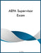 AEPA Supervisor Exam by Ajr Ross