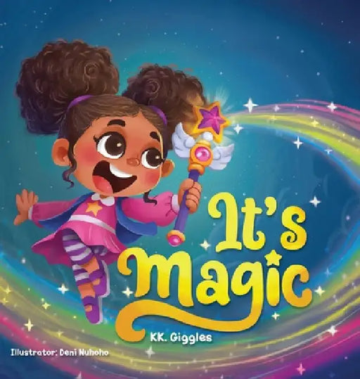 It's Magic by Kk Giggles