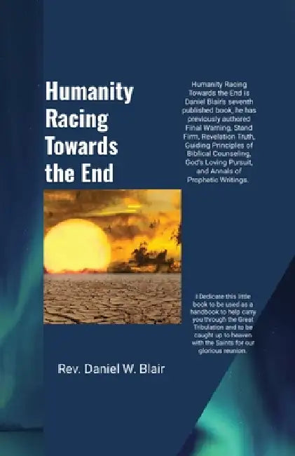 Humanity Racing Towards The End by Daniel Blair