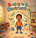 Buddy Is So Destructive by Deirdre J. Mitchell
