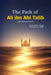 The Path of Ali ibn Abi Talib (peace be upon him) by Sayyid Muhammad Reza Sadr