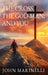The Cross, The God-Man, and You: The God-Man Continues by John E. Marinelli