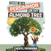There Is a Persimmon on My Almond Tree by Cheryl Manning