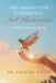 The Missing Link in Marriage: Self-Awareness: Courtship, Dating, & Mating by Zachary Willis