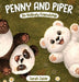 Penny and Piper by Sarah Jaide